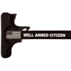 AR-15 Laser Engraved Charging Handle – WELL ARMED CITIZEN