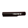 .223/5.56 Mil-Spec 6 Position Buffer Tube Engraved- I PLEAD the 2ND