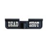 AR-15 Ejection Port Laser Engraved – DEAD SHOT