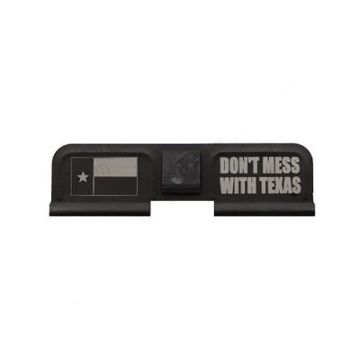 AR-15 Ejection Port Laser Engraved – DON'T MESS with TEXAS